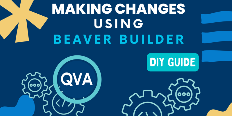 Making changes using Beaver Builder